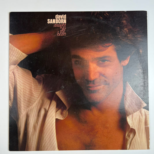 Vinyl LP - David Sanborn - Straight to the Heart